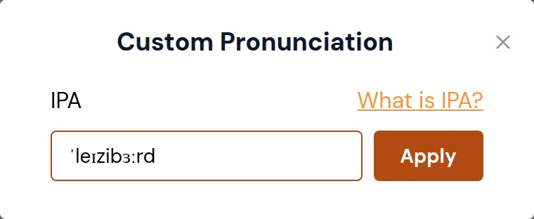 Custom Pronunciation dialog with an IPA value entered
